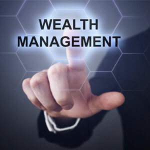 Wealth Management and its Advantages